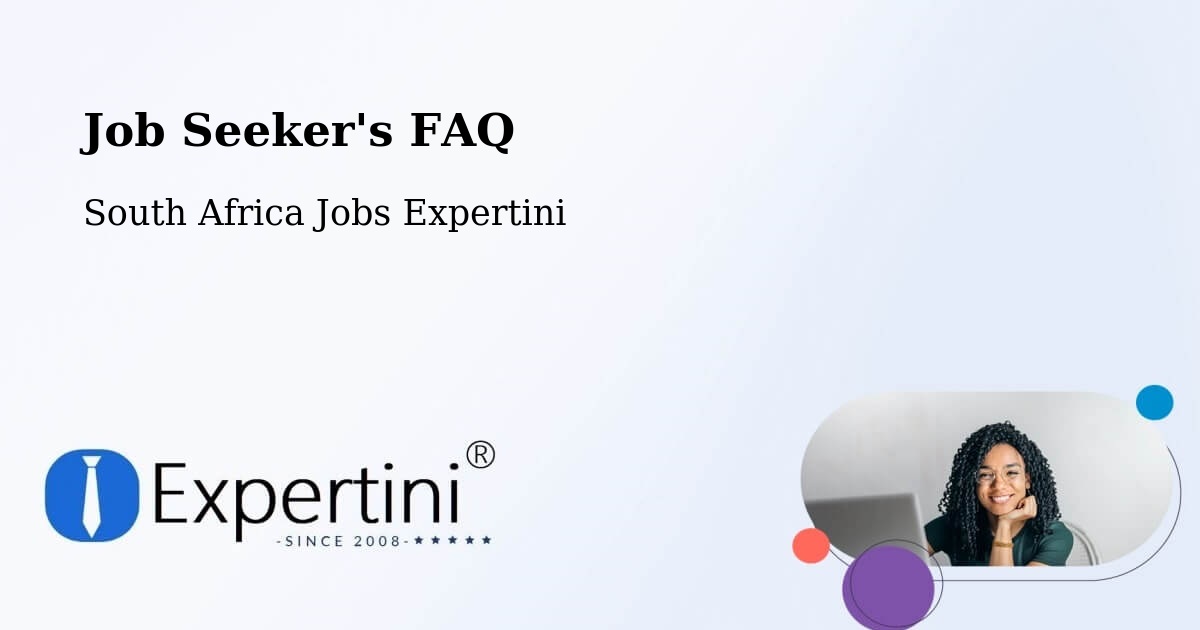 Job Seeker FAQ – Diepsloot - South Africa Jobs Expertini